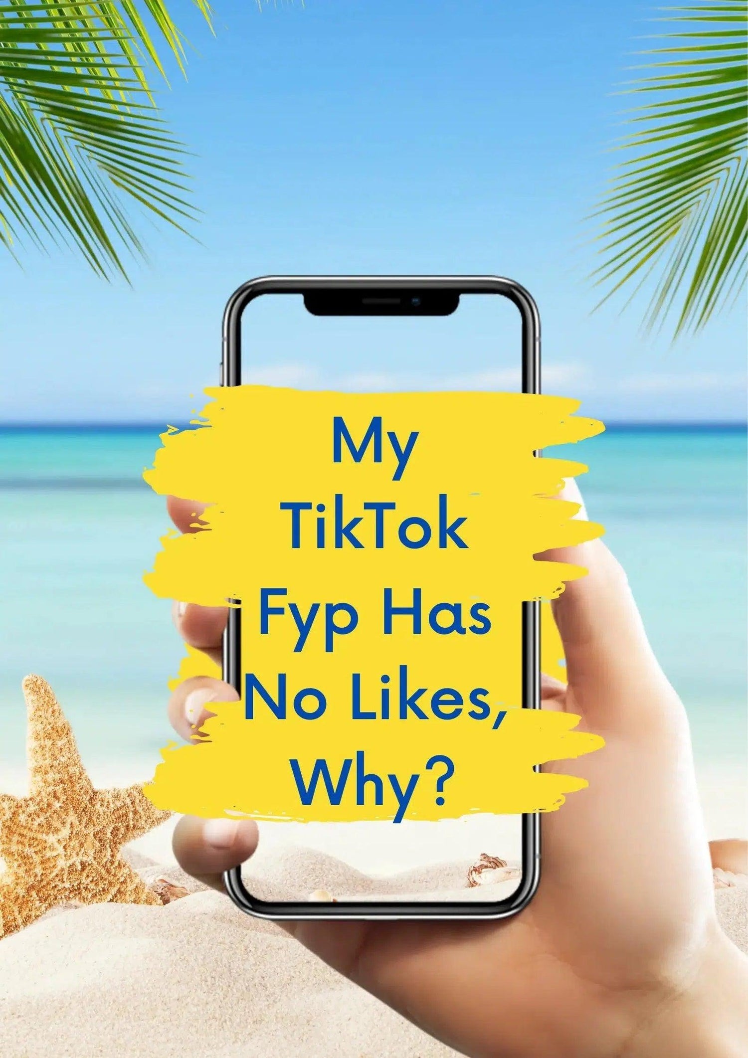 My TikTok Fyp Has No Likes, Why?