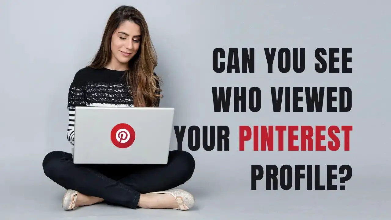 Can You See Who Viewed Your Pinterest Profile?;pinterest analytics;;block pinterest user;make secret pinterest;keep board secret;Can You See Who Viewed Your Pinterest Profile?