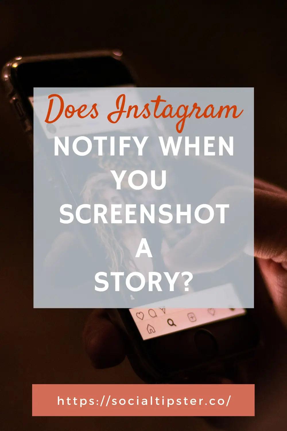Does Instagram notify screenshot;when you screenshot;when you screenshot;when you screenshot;when you screenshot;does ig notify when you screenshot;screenshot;does instagram notify when you screenshot