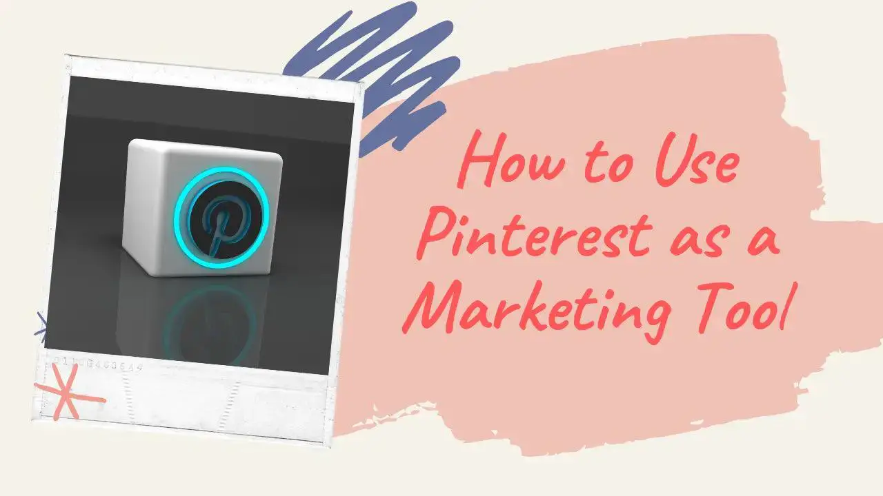 Pinning for Profit: How to Use Pinterest as a Marketing Tool - Coder Champ - Your #1 Source to Learn Web Development, Social Media & Digital Marketing
