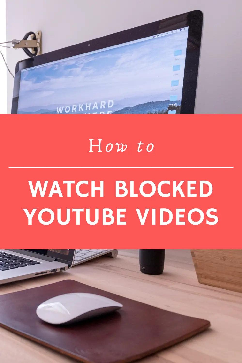 How to watch blocked youtube videos;geoblock youtube;buypersonalproxies;nod vpn;SMART DSN;;;