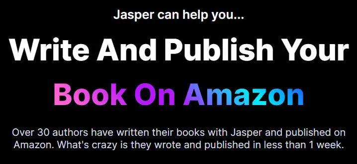 Jasper AI novel writing software;Jasper All Templates for AI novel writing;;;write non-fiction using AI