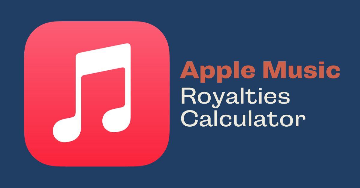 Apple Music Royalties Calculator - Coder Champ - Your #1 Source to Learn Web Development, Social Media & Digital Marketing