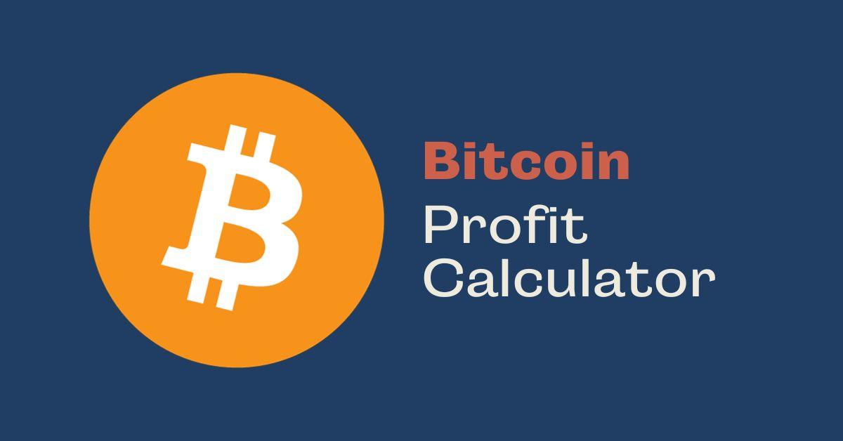 Bitcoin Profit Calculator - Coder Champ - Your #1 Source to Learn Web Development, Social Media & Digital Marketing