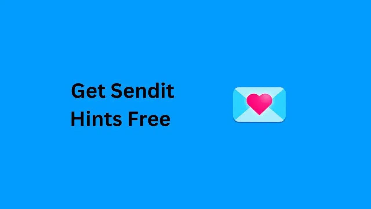How To Get Sendit Hints Free {2023}