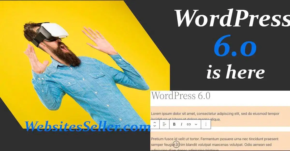 WordPress 6.0 is finally here.