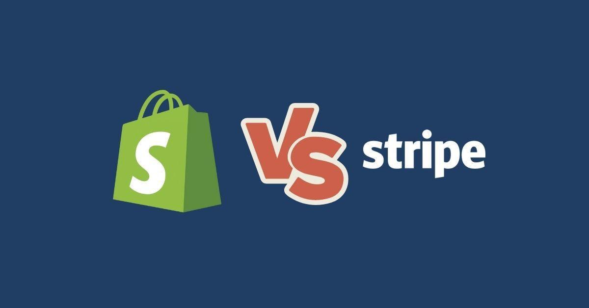 Shopify vs Stripe: 101 Expert Comparison