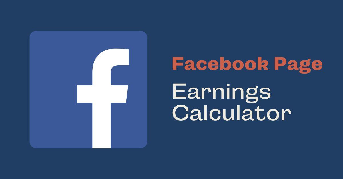Facebook Page Earning Calculator - Coder Champ - Your #1 Source to Learn Web Development, Social Media & Digital Marketing