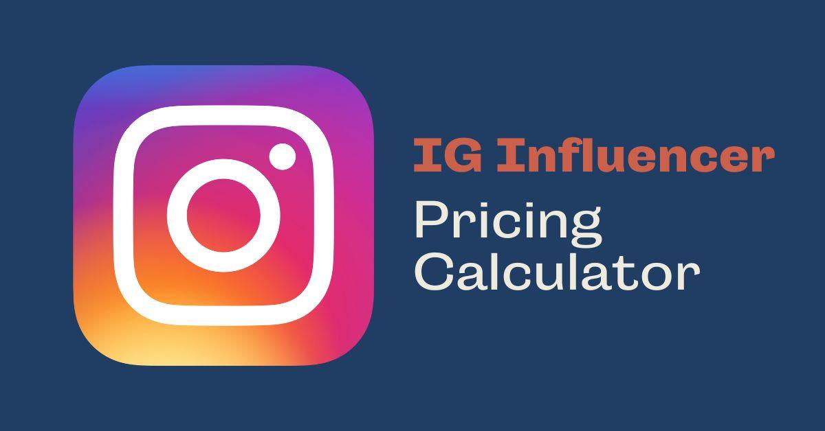 Instagram Influencer Pricing Calculator - Coder Champ - Your #1 Source to Learn Web Development, Social Media & Digital Marketing