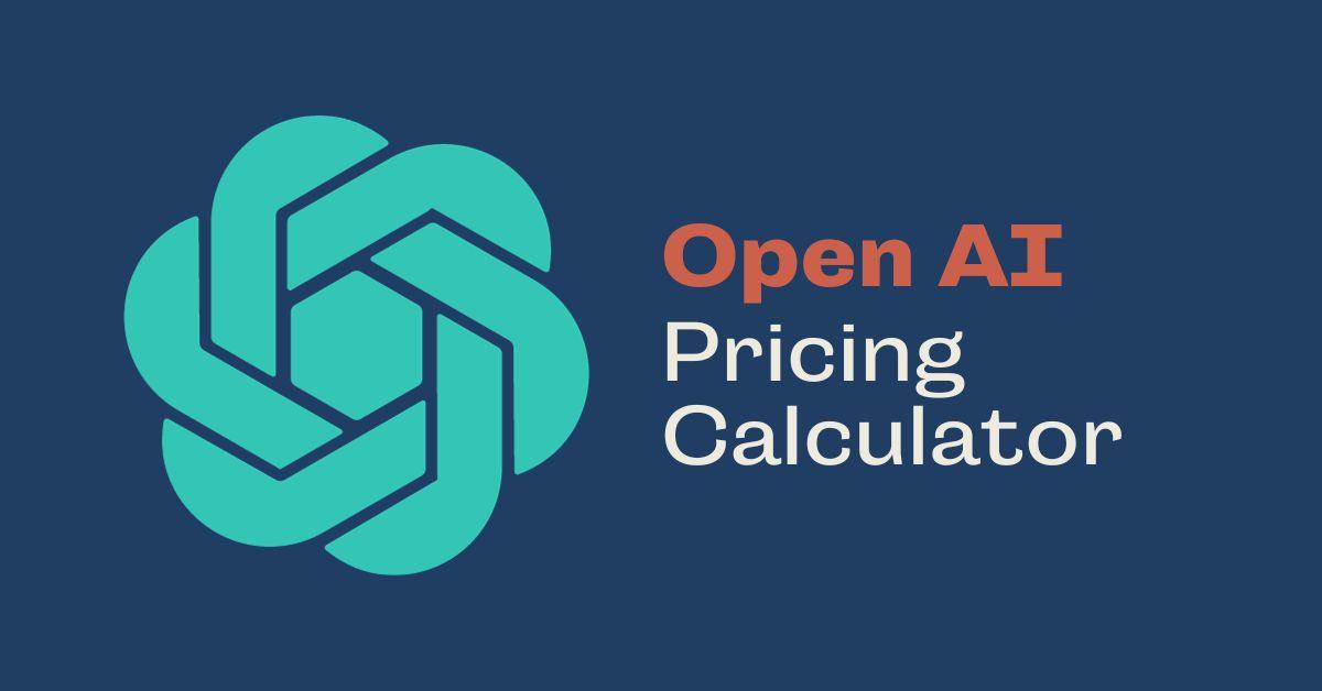 OpenAI Pricing Calculator - Coder Champ - Your #1 Source to Learn Web Development, Social Media & Digital Marketing