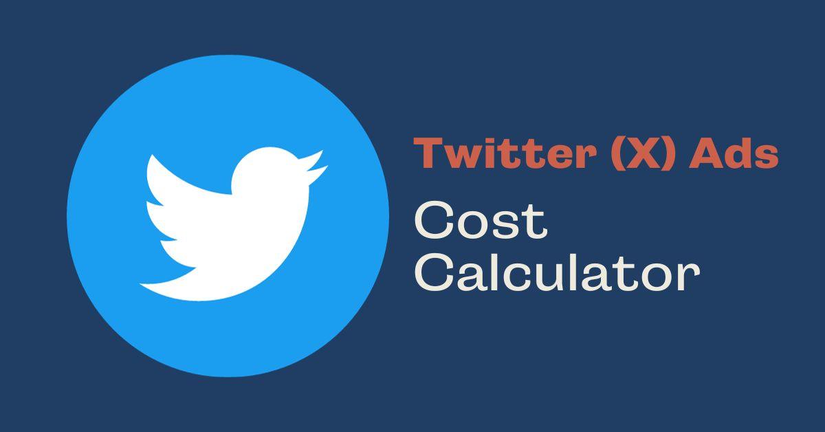 Twitter Ads Cost Calculator - Coder Champ - Your #1 Source to Learn Web Development, Social Media & Digital Marketing