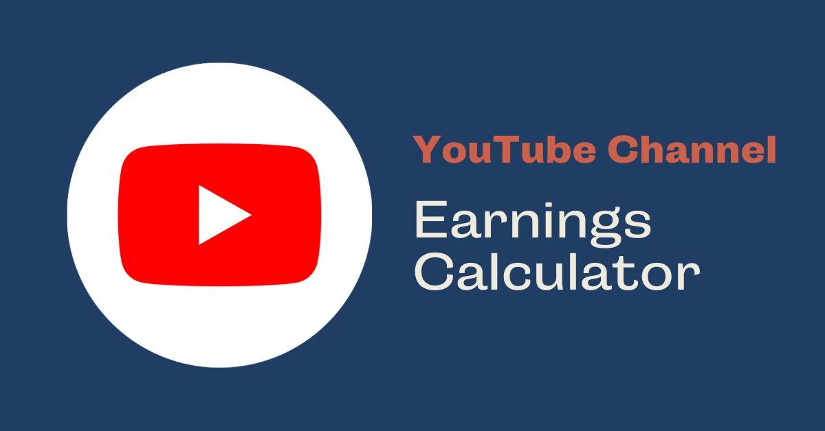 YouTube Channel Earnings Calculator - Coder Champ - Your #1 Source to Learn Web Development, Social Media & Digital Marketing